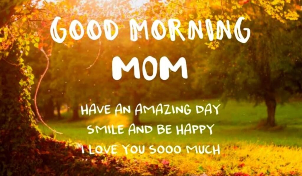 good-morning-messages-for-mom-after-pissing-her-off