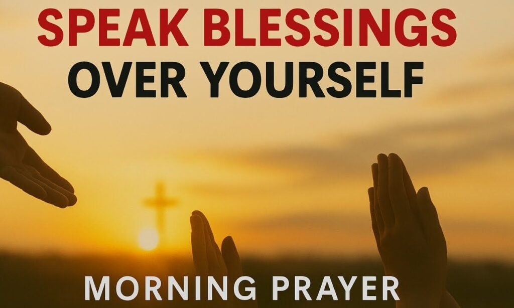 powerful-blessings-for-a-blessed-day-ahead