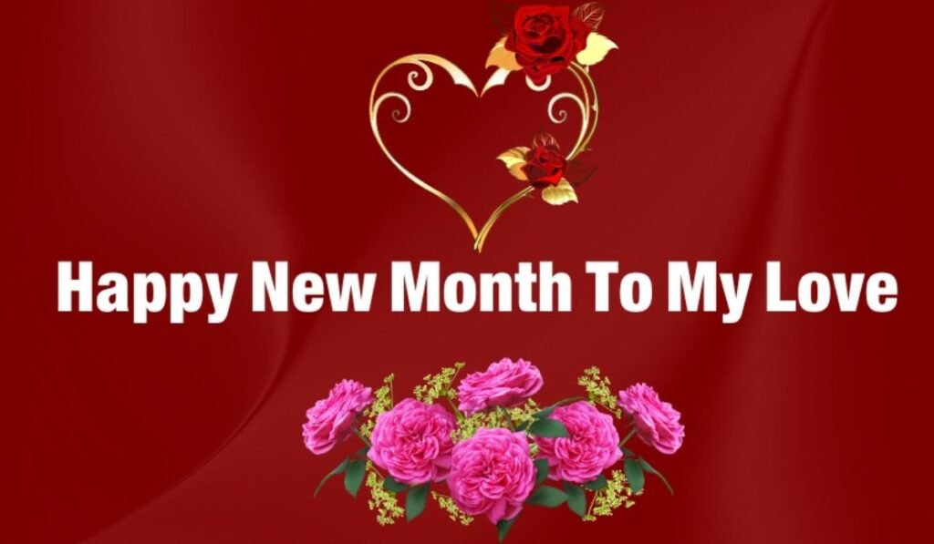 romantic-new-month-wishes-for-my-boyfriend
