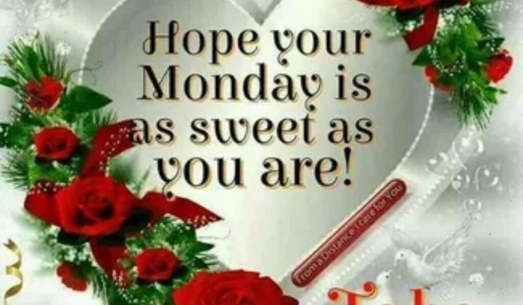 sweet-good-morning-monday-blessings-to-share-with-love