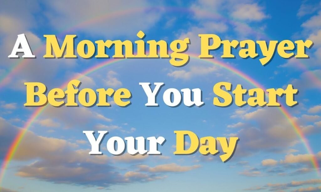 the-power-of-a-morning-prayer-message-for-your-loved-one