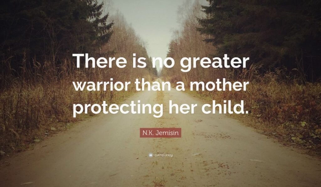 there-is-no-greater-warrior-than-a-mother