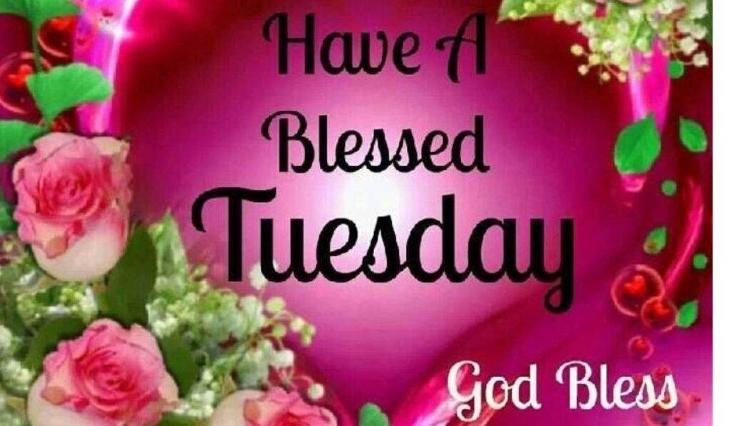 tuesday-morning-blessed