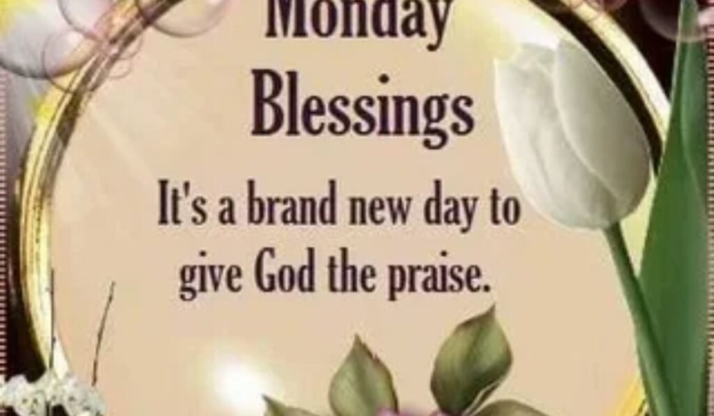 uplifting-good-morning-monday-blessings-and-quotes
