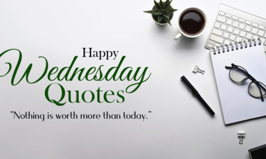 wednesday-quotes-for-midweek-motivation