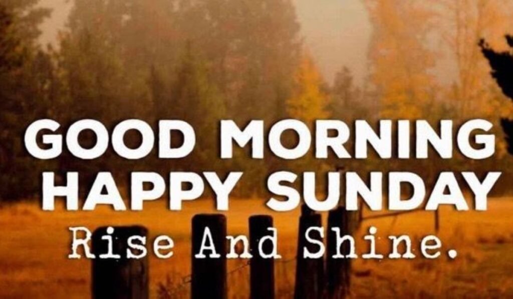 rise-and-shine-happy-sunday-message