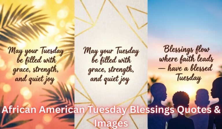 african-american-tuesday-blessings-quotes-and-images