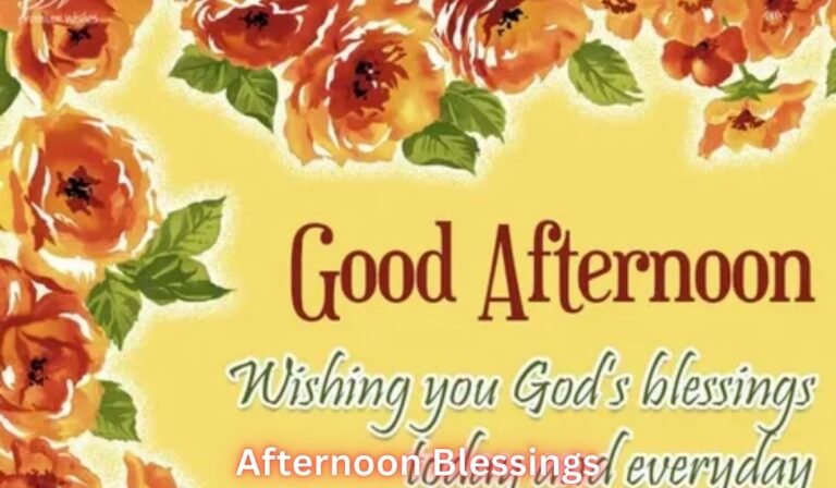 afternoon-blessings