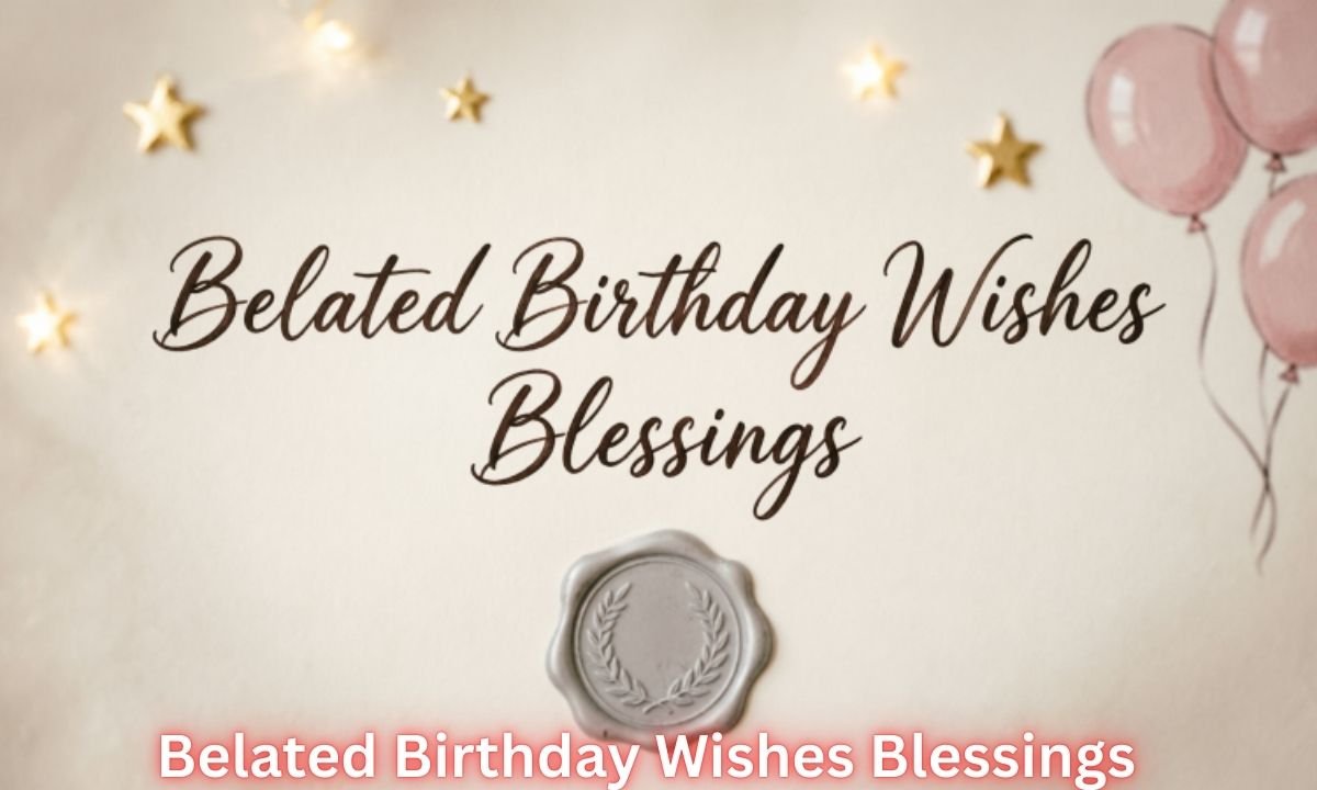 belated-birthday-wishes-blessings