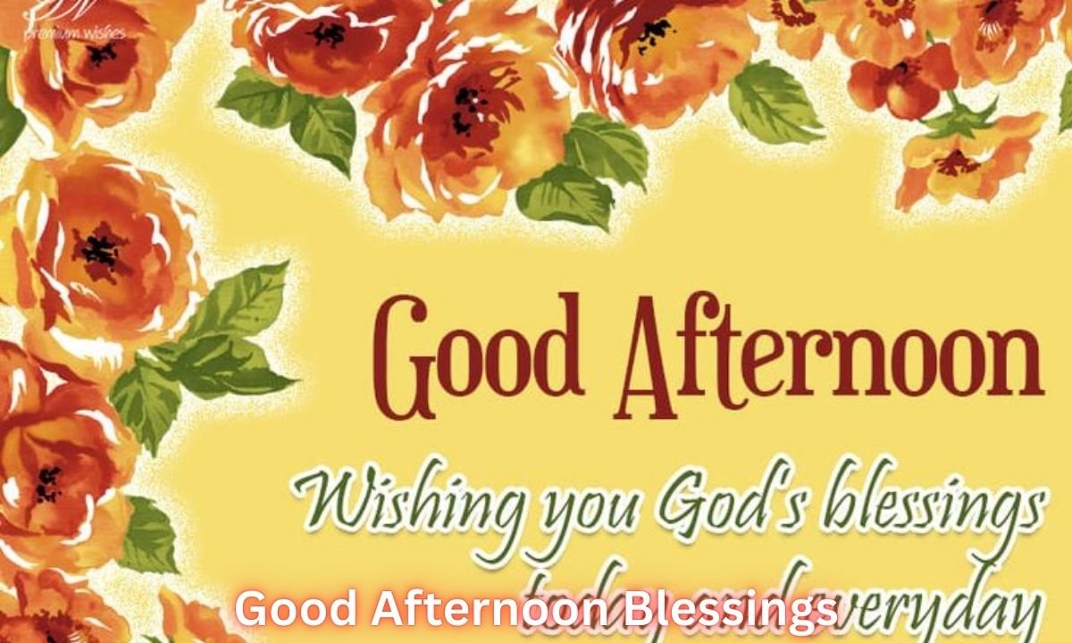 good-afternoon-blessings