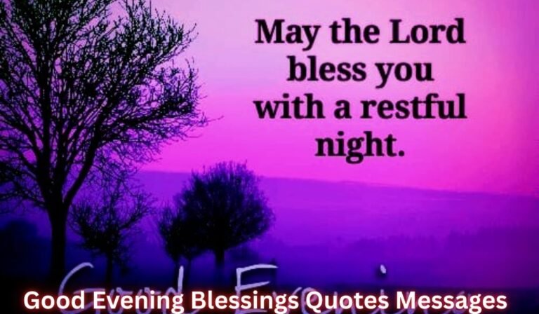 good-evening-blessings-quotes-messages