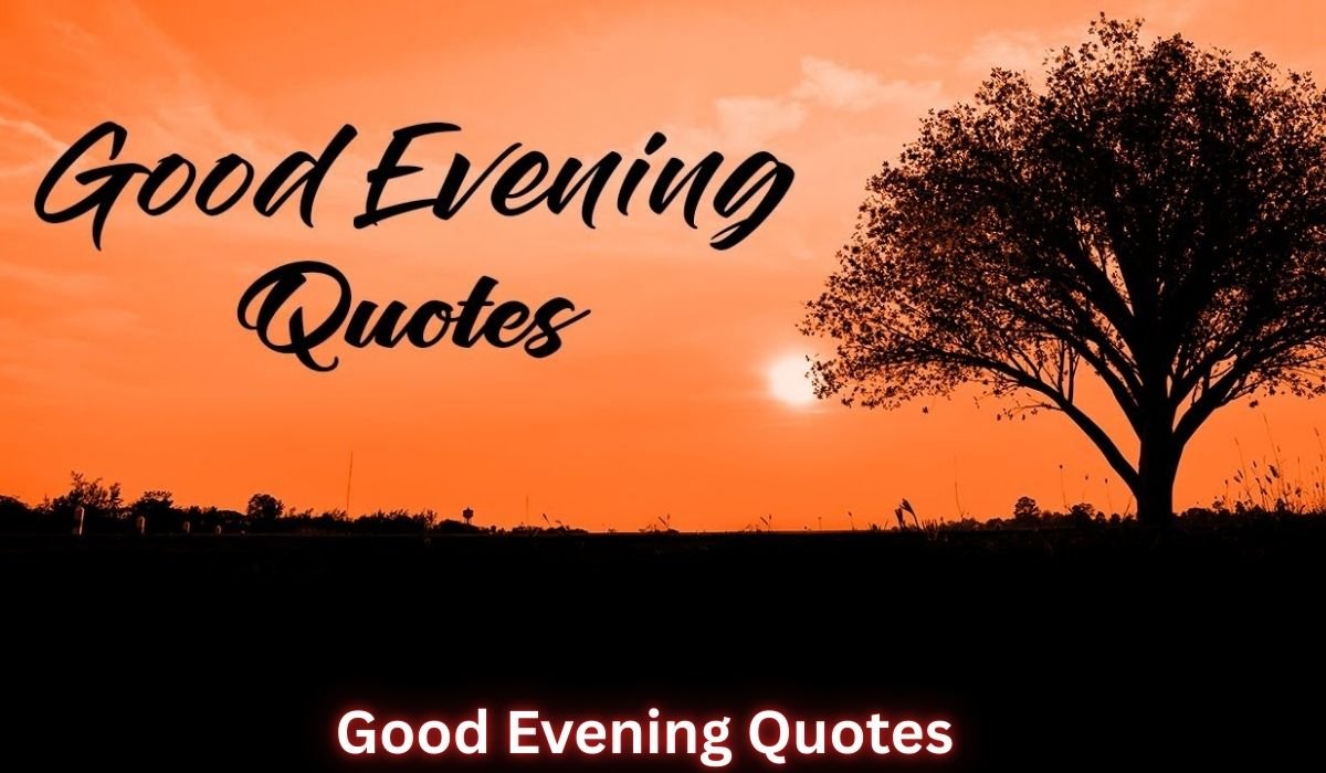 good-evening-quotes