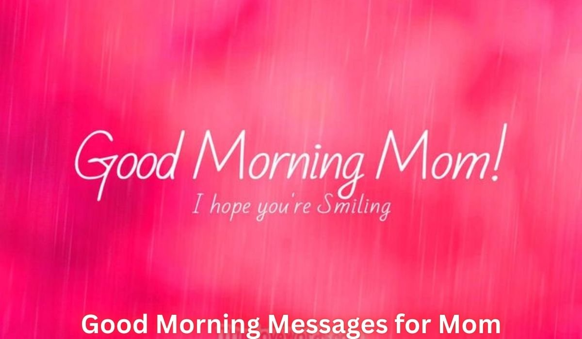 good-morning-messages-for-mom