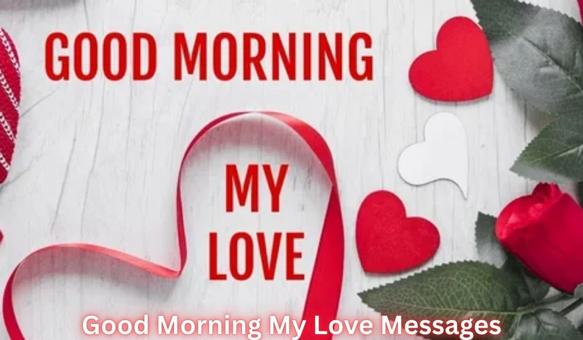 good-morning-my-love-messages