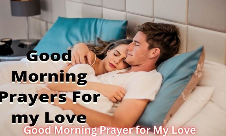 good-morning-prayer-for-my-love