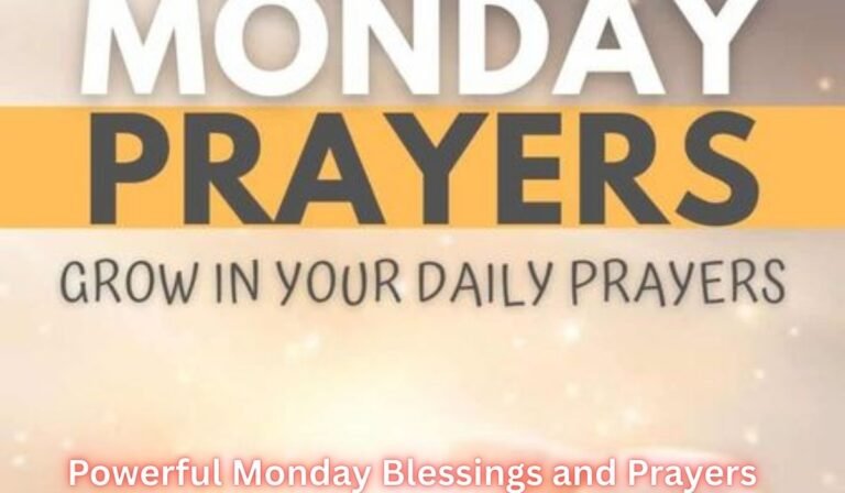 powerful-monday-blessings-and-prayers