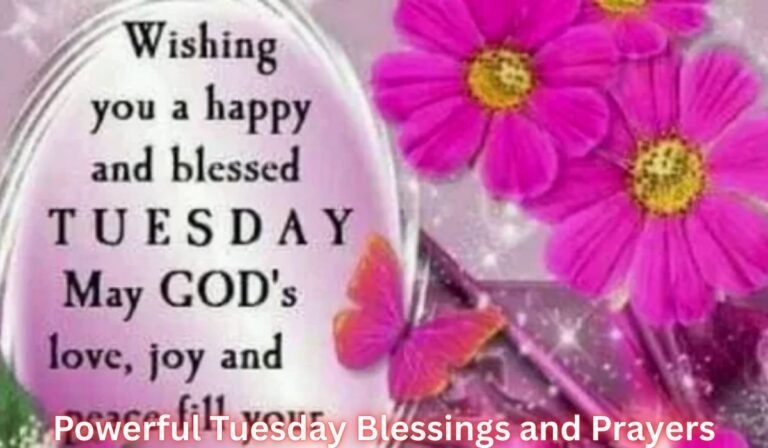 powerful-tuesday-blessings-and-prayers