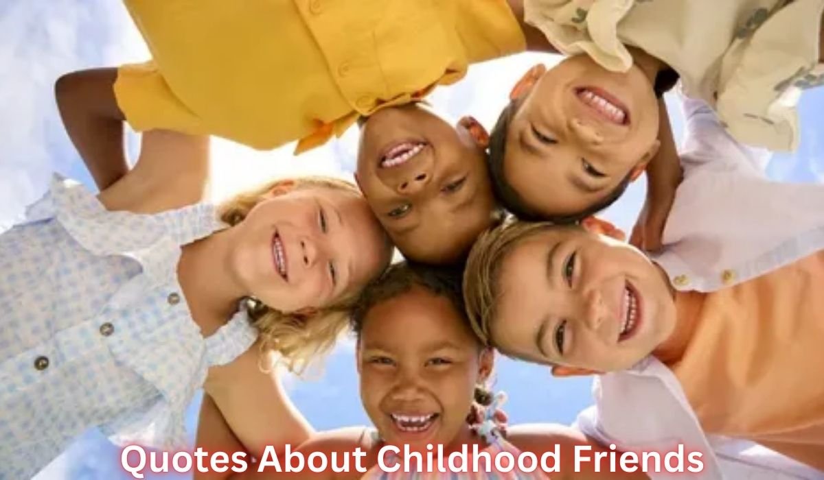 quotes-about-childhood-friends