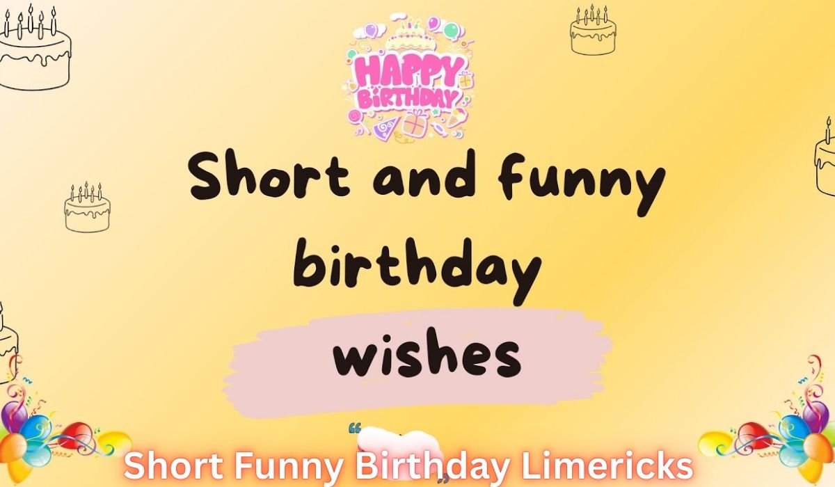 short-funny-birthday-limericks