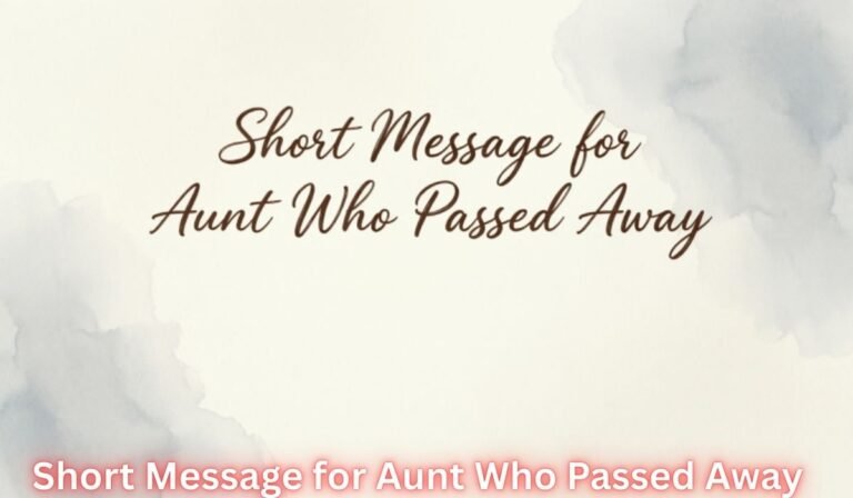 short-message-for-aunt-who-passed-away
