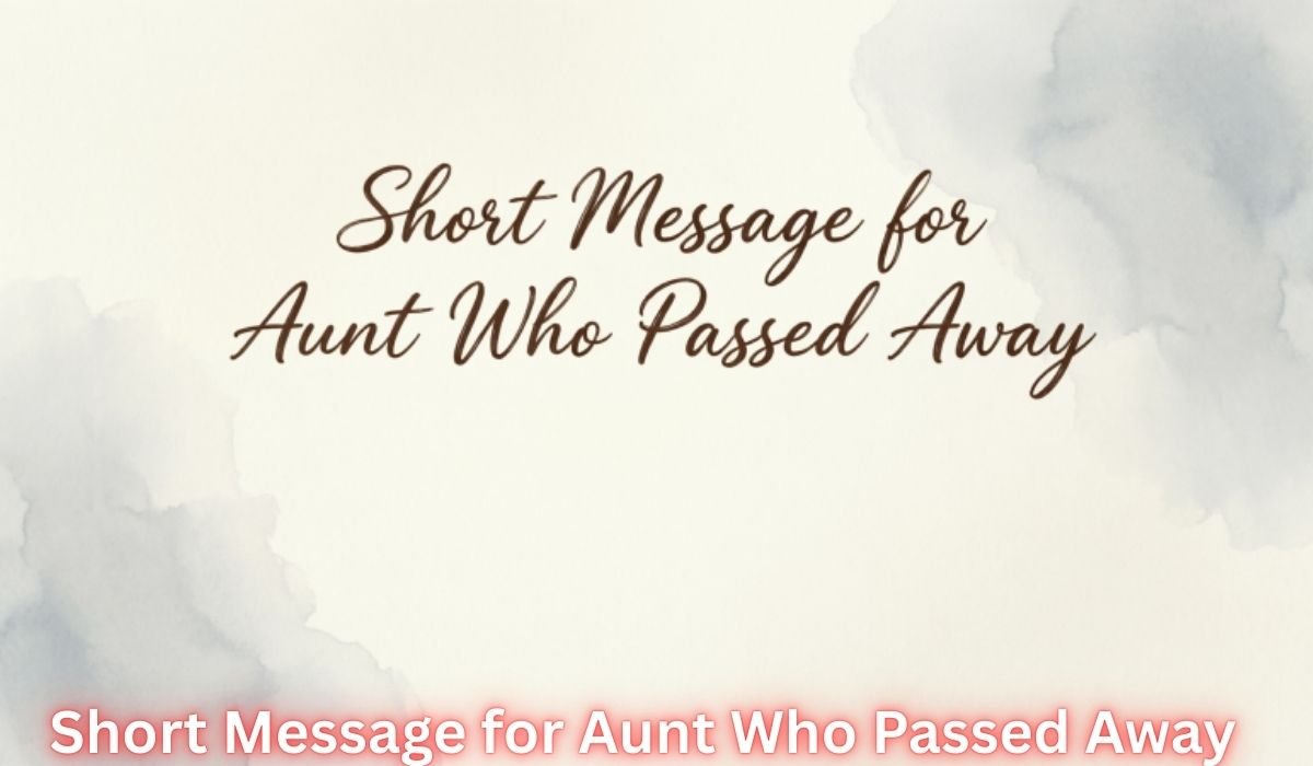 short-message-for-aunt-who-passed-away