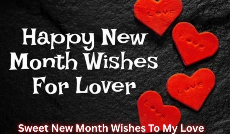 sweet-new-month-wishes-to-my-love