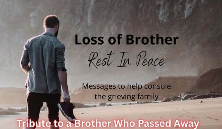 tribute-to-a-brother-who-passed-away