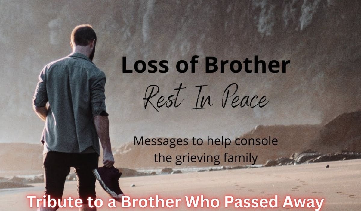 tribute-to-a-brother-who-passed-away
