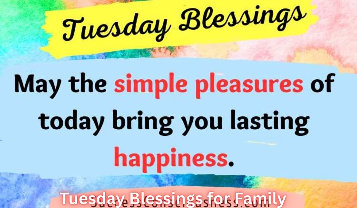 tuesday-blessings-for-family