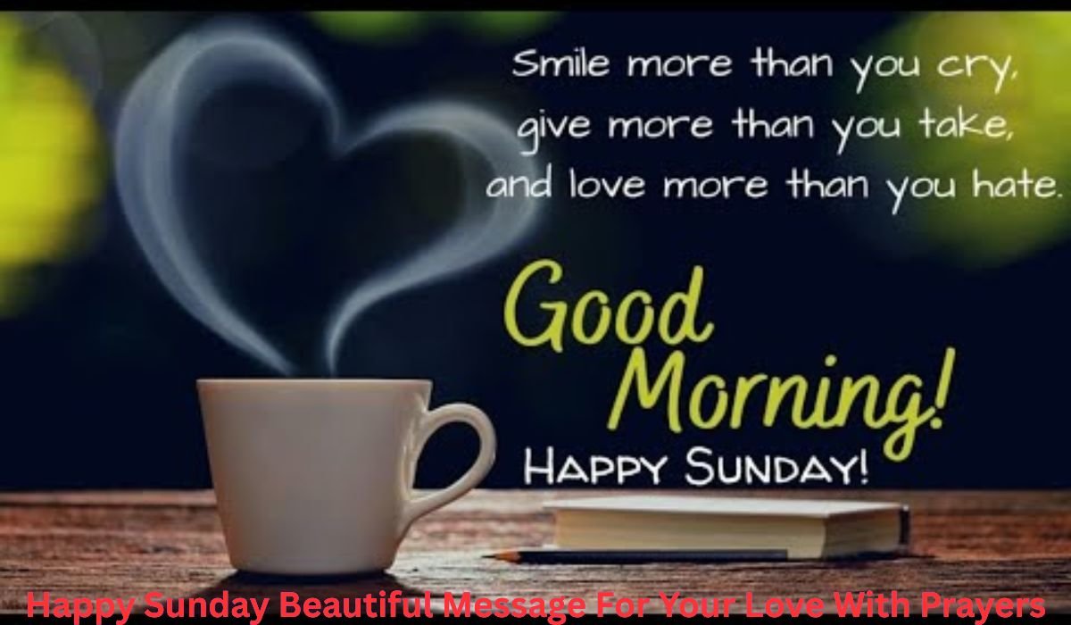 happy-sunday-beautiful-message-for-your-love-with-prayers