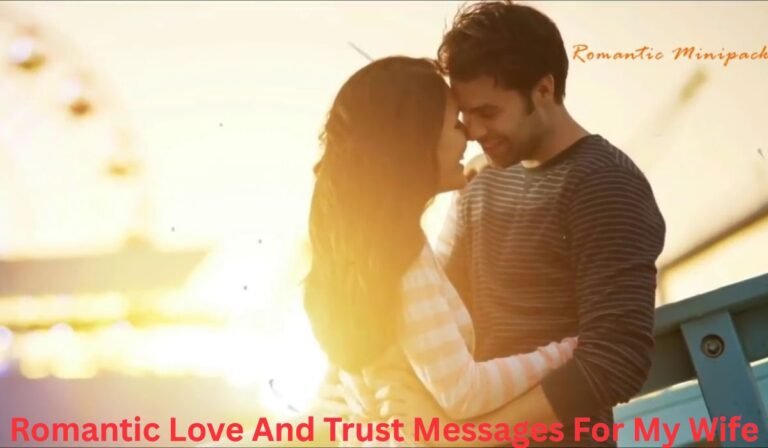 romantic-love-and-trust-messages-for-my-wife