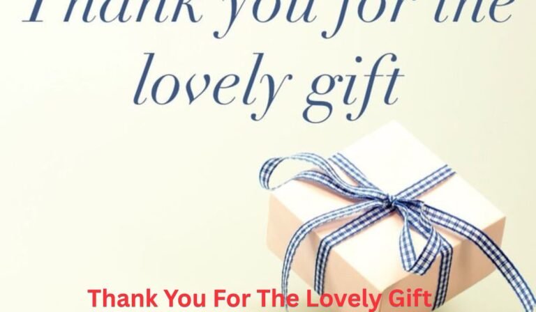 thank-you-for-the-lovely-gift
